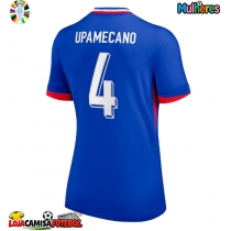 Camisa de Futebol França Dayot Upamecano #4 Equipamento Principal Mulheres Europeu 2024 Manga Curta